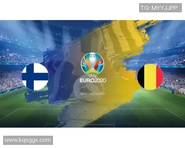 比利时对阵芬兰精彩直播全程回顾与赛后分析