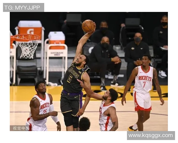 火箭与湖人激情对决直播间全程回顾与精彩瞬间分享 火箭与湖人激情对决直播间全程回顾与精彩瞬间分享